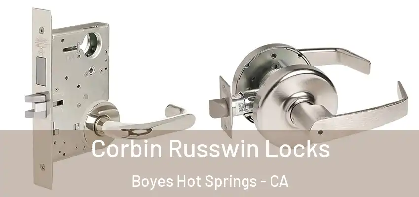  Corbin Russwin Locks Boyes Hot Springs - CA
