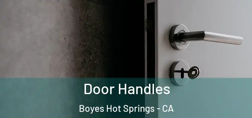  Door Handles Boyes Hot Springs - CA