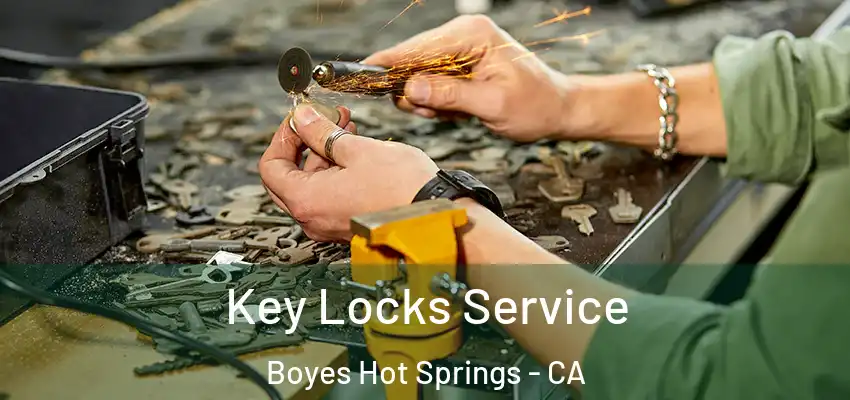  Key Locks Service Boyes Hot Springs - CA